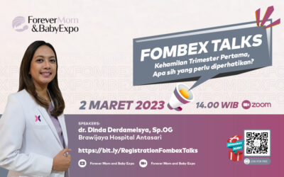 FOMBEX Talks Series 1 – First Trimester Pregnancy, What do you need to pay attention to?