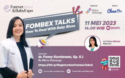 FOMBEX TALKS “How to deal with Baby Blues”