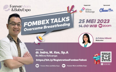 FOMBEX TALKS “Overcome Breastfeeding Problem”