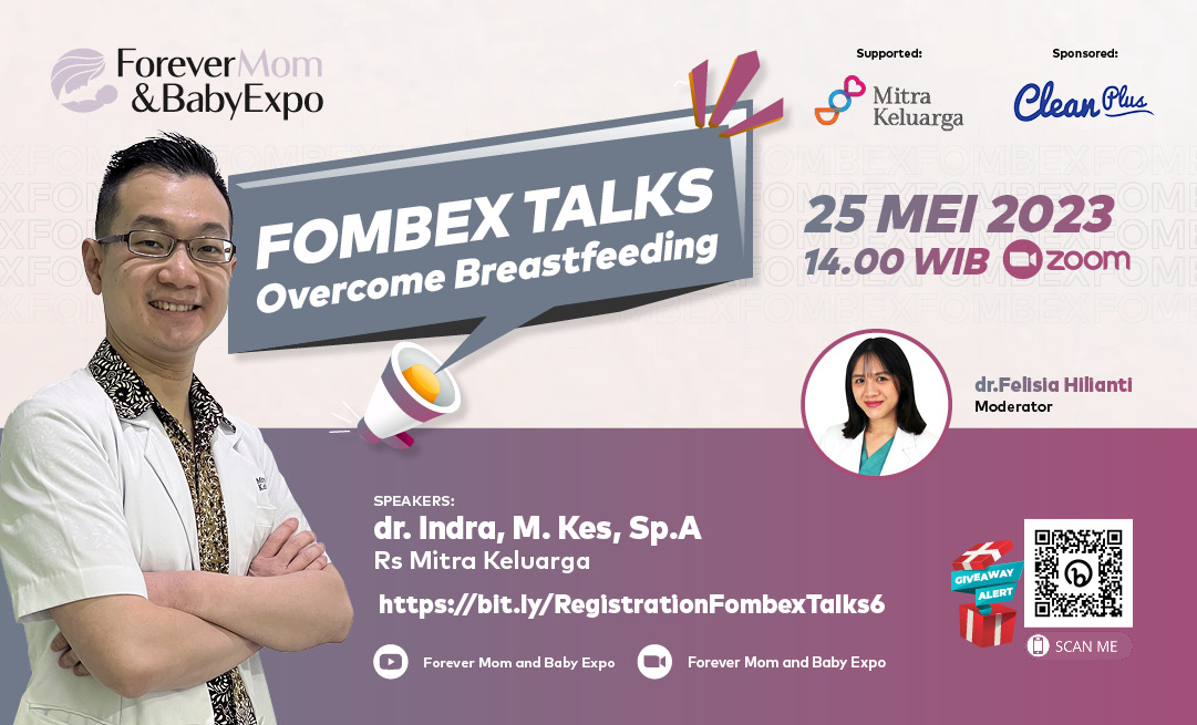 FOMBEX TALKS “Overcome Breastfeeding Problem”