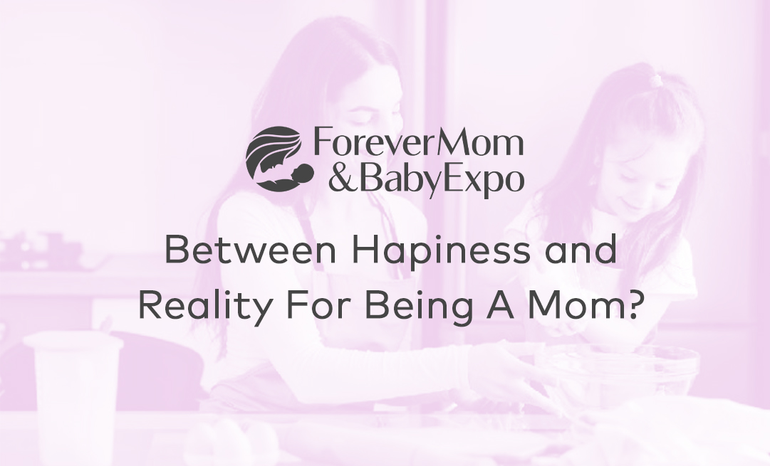 Antara Kebahagiaan dan Realitas Menjadi Seorang Ibu